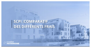 SCPI : comparatif des différents frais