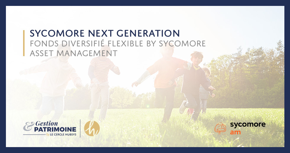 Sycomore next generation
