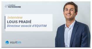 Interview de Louis Pradié, directeur associé d'Equitim