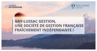 Gay-Lussac Gestion, une société de gestion française fraîchement indépendante !
