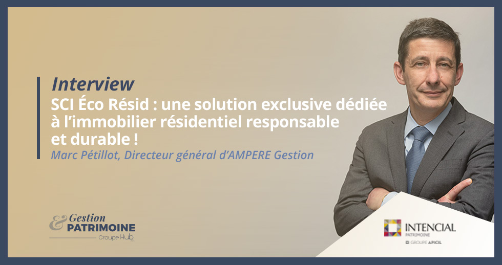 SCI Éco Résid : une solution exclusive dédiée à l’immobilier résidentiel responsable et durable