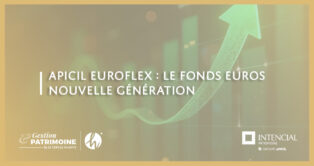 APICIL EuroFlex : le fonds euros nouvelle génération