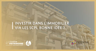 Investir dans l’immobilier via les SCPI, bonne idée ?