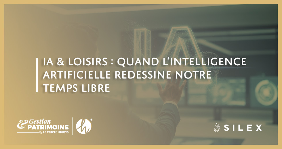 IA & Loisirs : quand l’intelligence artificielle redessine notre temps libre