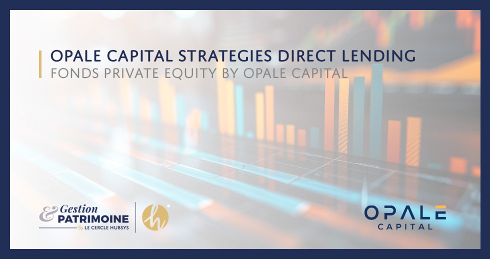 Opale Capital Strategies Direct Lending