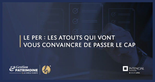 Le PER : Les atouts qui vont vous convaincre de passer le cap