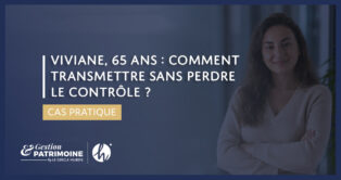 Viviane, 65 ans : comment transmettre sans perdre le contrôle ?